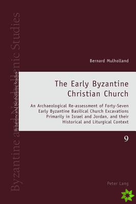 Early Byzantine Christian Church