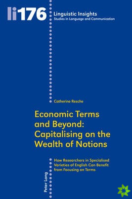 Economic Terms and Beyond: Capitalising on the Wealth of Notions