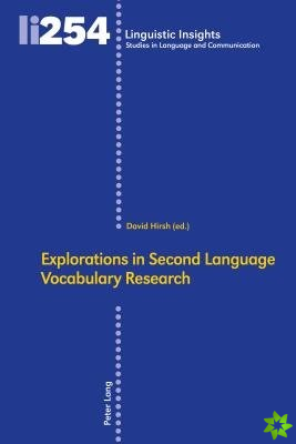 Explorations in Second Language Vocabulary Research