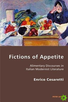 Fictions of Appetite