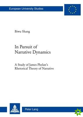In Pursuit of Narrative Dynamics