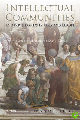 Intellectual Communities and Partnerships in Italy and Europe