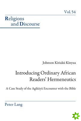 Introducing Ordinary African Readers' Hermeneutics