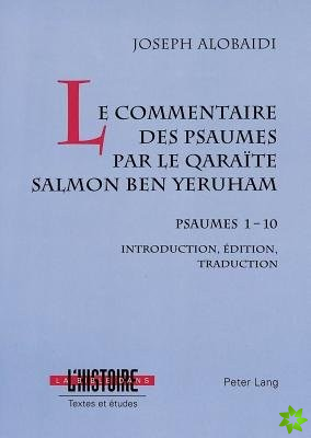Le commentaire des psaumes par le qaraite Salmon ben Yeruham