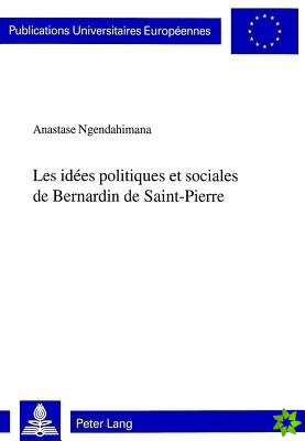 Les idees politiques et sociales de Bernardin de Saint-Pierre