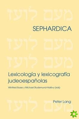 Lexicologia y lexicografia judeoespanolas
