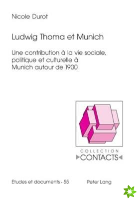 Ludwig Thoma et Munich