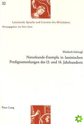 Naturkunde-Exempla in lateinischen Predigtsammlungen des 13. und 14. Jahrhunderts