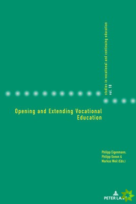 Opening and Extending Vocational Education