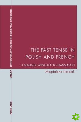 Past Tense in Polish and French