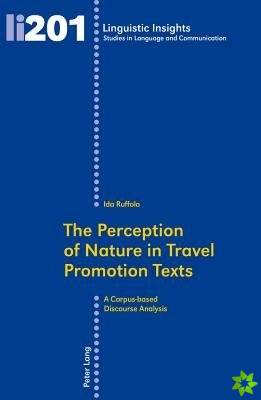 Perception of Nature in Travel Promotion Texts