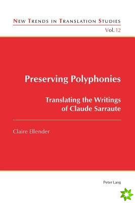Preserving Polyphonies