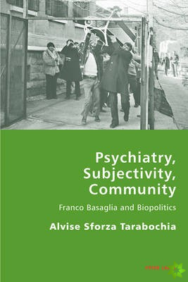 Psychiatry, Subjectivity, Community