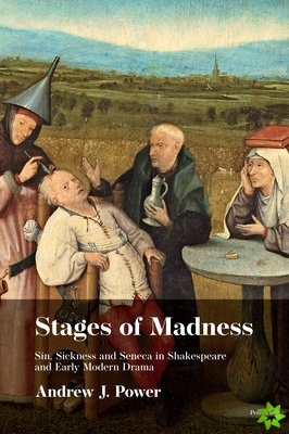 Stages of Madness