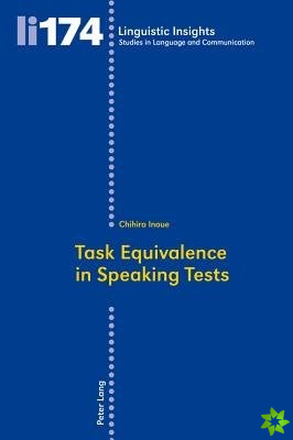 Task Equivalence in Speaking Tests