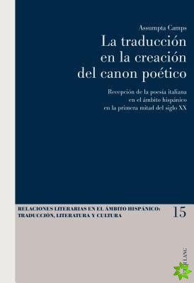 Traduccion En La Creacion del Canon Poetico