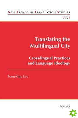 Translating the Multilingual City