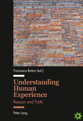 Understanding Human Experience