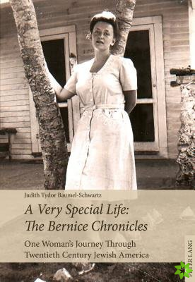 Very Special Life: The Bernice Chronicles