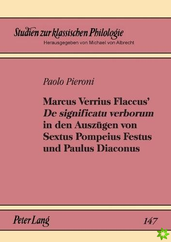 Marcus Verrius Flaccus' De significatu verborum in den Auszugen von Sextus Pompeius Festus und Paulus Diaconus; Einleitung und Teilkommentar (154, 19 