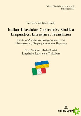 Italian-Ukrainian Contrastive Studies: Linguistics, Literature, Translation -      -               :       ,        