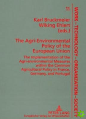 Agri-Environmental Policy of the European Union