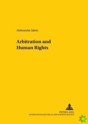 Arbitration and Human Rights