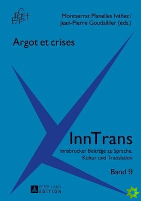 Argot Et Crises