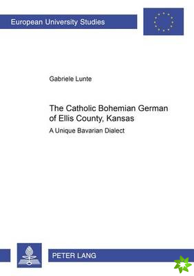 Catholic Bohemian German of Ellis County, Kansas