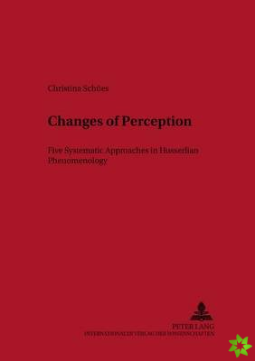 Changes of Perception