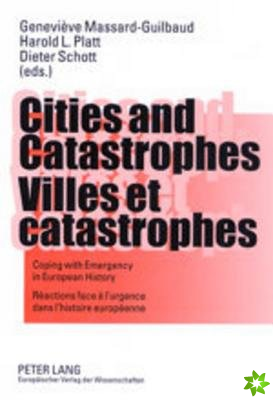 Cities and Catastrophes Villes Et Catastrophes