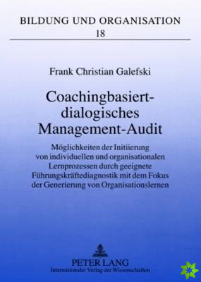 Coachingbasiert-Dialogisches Management-Audit