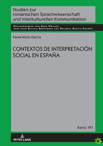 Contextos de Interpretacion Social En Espana