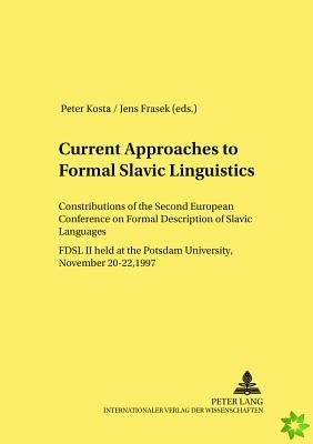 Current Approaches to Formal Slavic Linguistics
