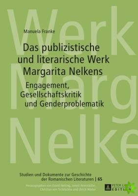 Das Publizistische Und Literarische Werk Margarita Nelkens