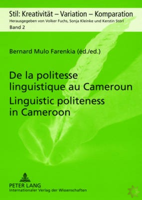 De la Politesse Linguistique au Cameroun Linguistic Politeness in Cameroon