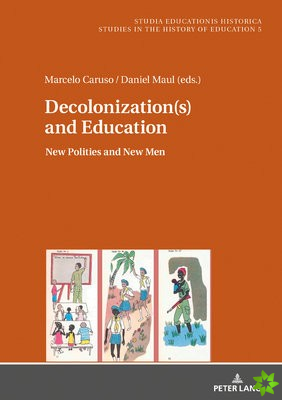Decolonization(s) and Education