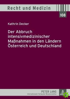 Der Abbruch Intensivmedizinischer Massnahmen in Den Laendern Oesterreich Und Deutschland