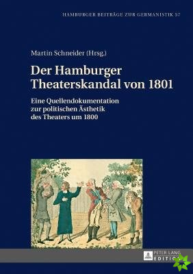 Der Hamburger Theaterskandal Von 1801