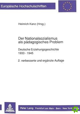 Der Nationalsozialismus ALS Paedagogisches Problem