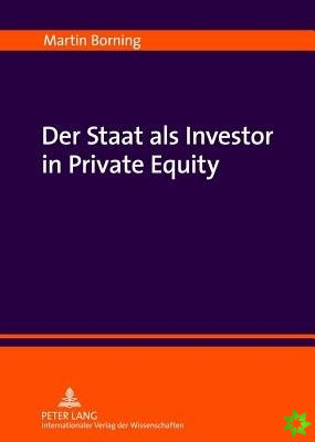 Der Staat ALS Investor in Private Equity