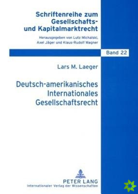 Deutsch-Amerikanisches Internationales Gesellschaftsrecht