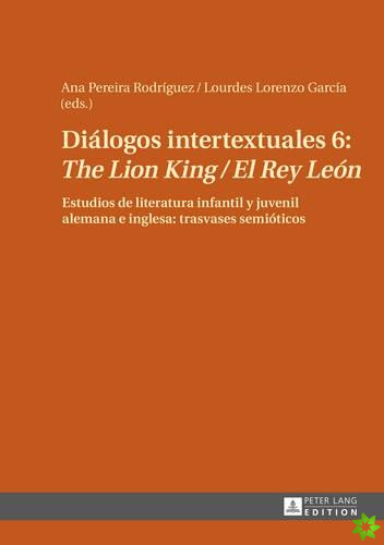 Dialogos Intertextuales 6: The Lion King / El Rey Leon