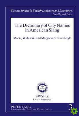 Dictionary of City Names in American Slang
