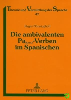 Die Ambivalenten Pas↔o-Verben Im Spanischen