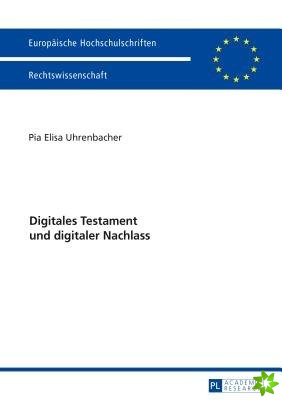 Digitales Testament Und Digitaler Nachlass