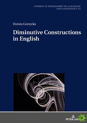 Diminutive Constructions in English