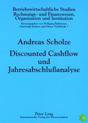 Discounted Cashflow Und Jahresabschlussanalyse