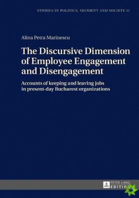 Discursive Dimension of Employee Engagement and Disengagement