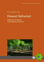 Dissent! Refracted